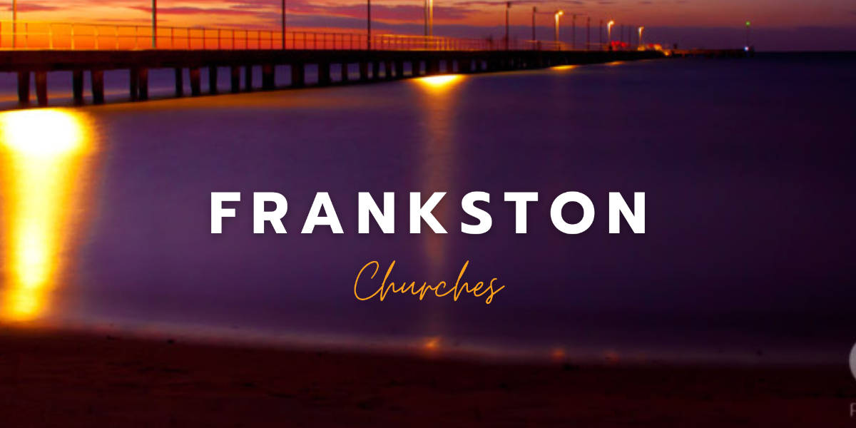 Frankston Churches